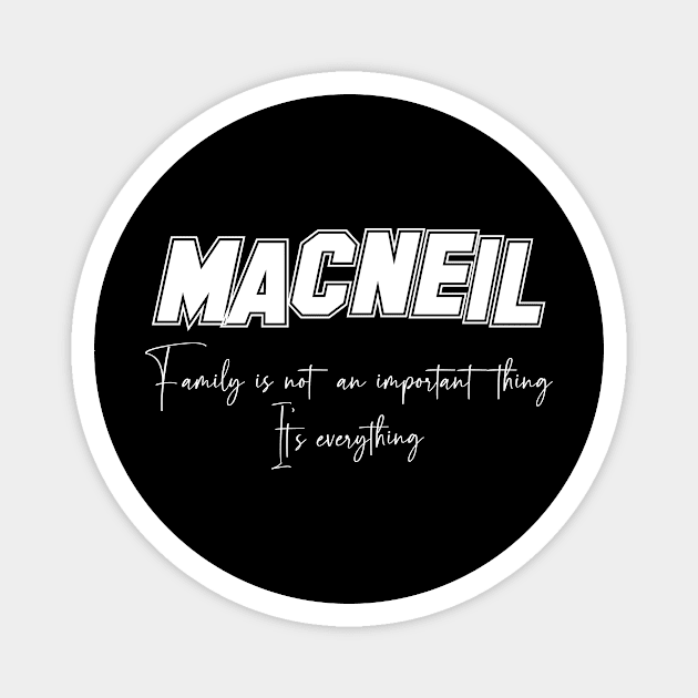 Macneil Second Name, Macneil Family Name, Macneil Middle Name Magnet by Tanjania